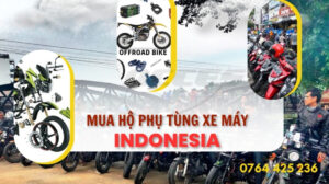 mua hộ phụ tùng xe máy indonesia