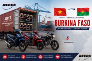 Vietnamese motorcycle export company to Burkina Faso