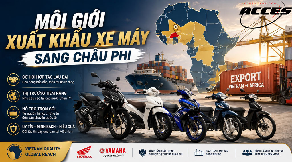 Môi giớ xuất khẩu xe máy sang châu Phi